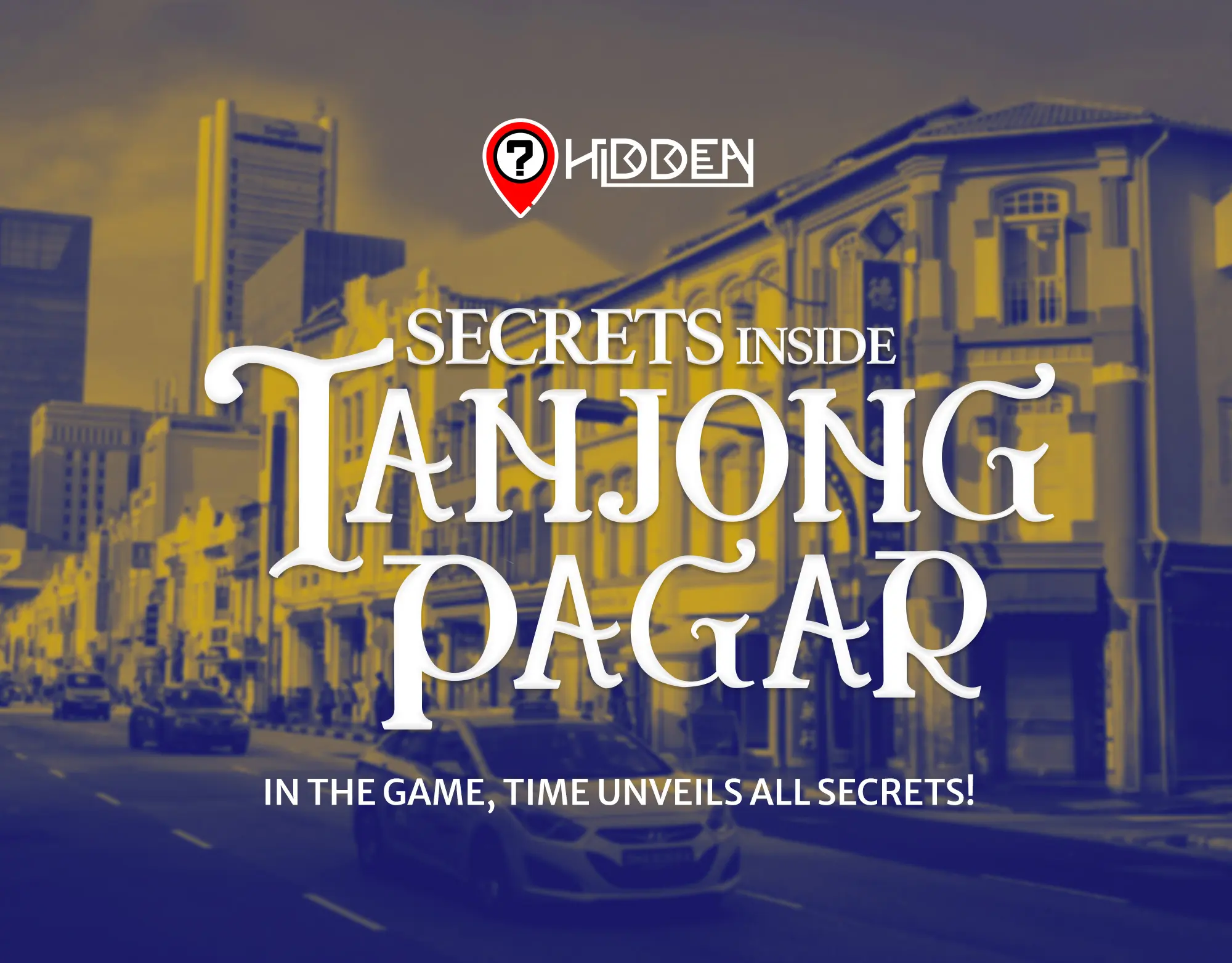 Hidden Tanjong Pagar Immersive Outdoor Escape Game in Singapore