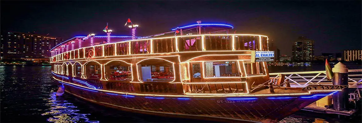Dhow Cruise Dinner - Creek in Dubai
