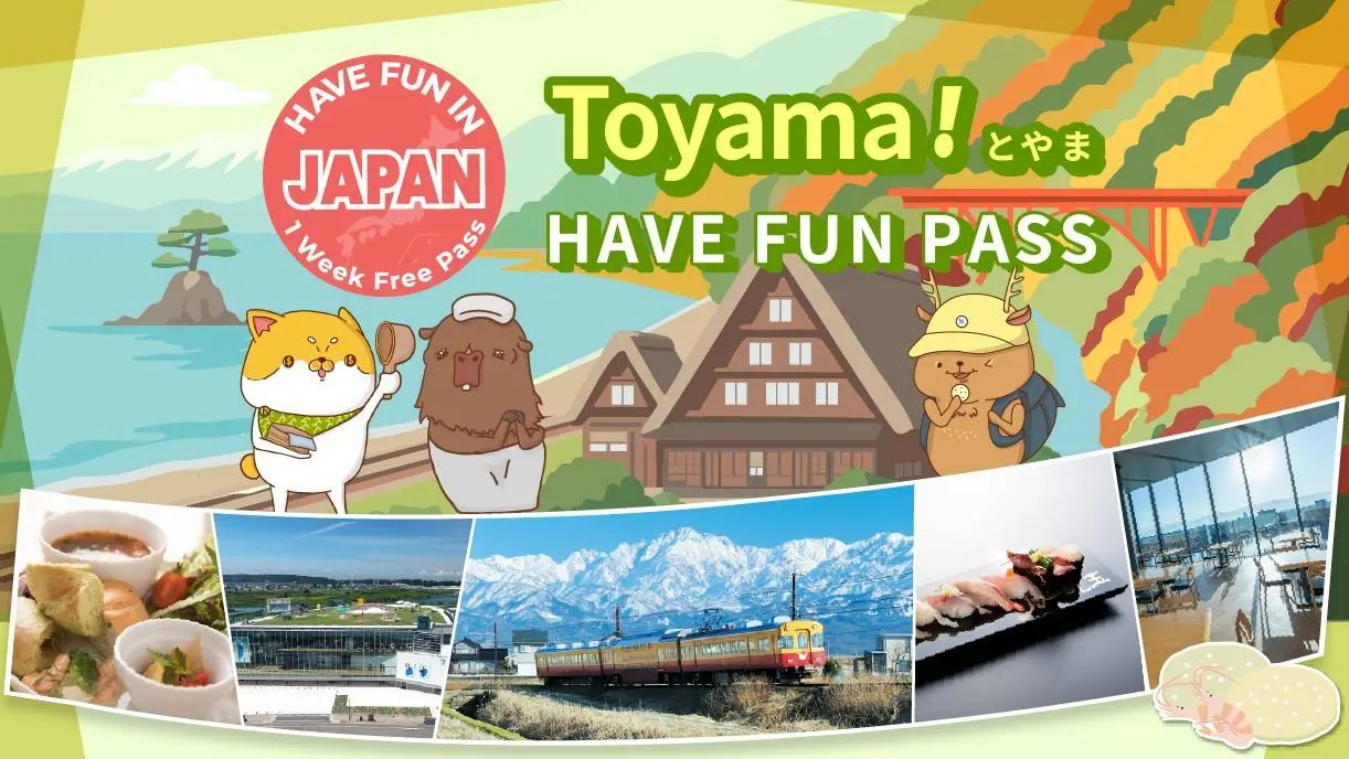 Have Fun In Toyama in Tokyo
